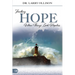 Finding Hope When Things Look Hopeless