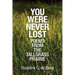 You Were Never Lost: Poems from the Tallgrass Prairie