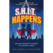 S.H.I.T Happens: Building Resilient Children in a Fragile World