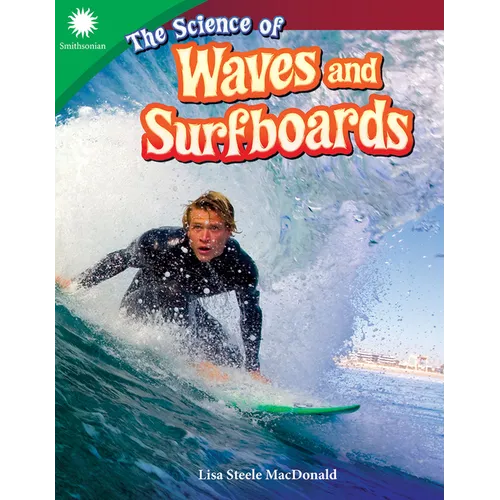 The Science of Waves and Surfboards