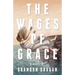 The Wages of Grace