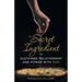 The Secret Ingredient to Sustained Relationship and Power with God: The Wisdom in Humility