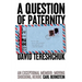 A Question of Paternity