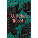 Wicked Roots: Forgotten Folklore and Ancient Myths of Familiar Plants