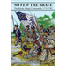 So Few The Brave: Rhode Island Continentals 1775-1783
