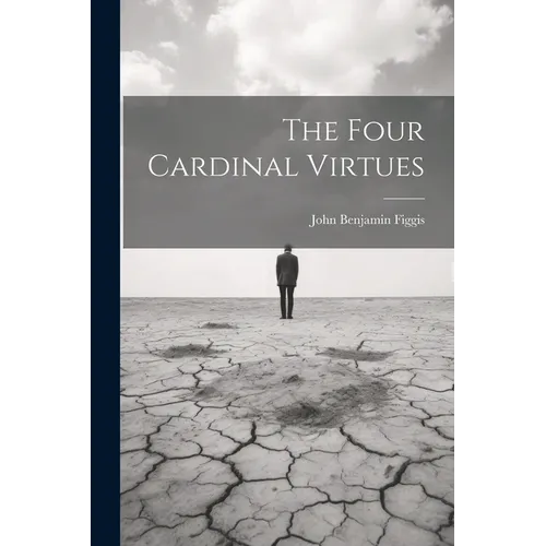 The Four Cardinal Virtues