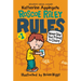 Roscoe Riley Rules #1: Never Glue Your Friends to Chairs