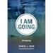 I Am Going, Second Edition