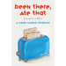 Been There, Ate That: A Candy-Coated Childhood