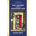 Mrs. Malory and a Necessary End