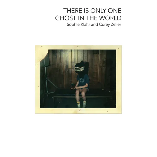 There Is Only One Ghost in the World