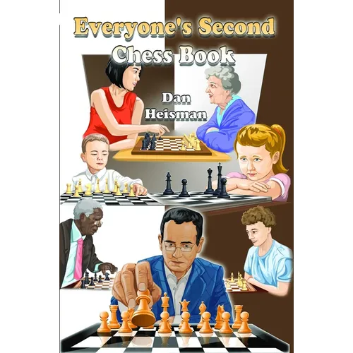 Everyone's Second Chess Book