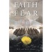 Faith over Fear: A True Story of Beauty from Ashes