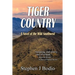 Tiger Country: A Novel of the Wild Southwest