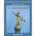 Case Notes for Law Teachers: Judicial Precedent