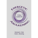 Energetic Awakening: Living a Guided Life