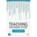 Teaching the Short Story