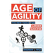 Age of Agility: The New Tools for Career Success