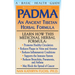 Padma: An Ancient Tibetan Herbal Formula
