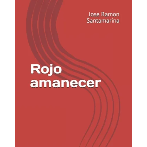 Rojo amanecer
