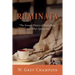 Ruminata: "The Sexual Theory of Everything" and Other Apostasies