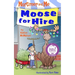 Mortimer and Me: Moose For Hire: (Book 3 in the Mortimer and Me chapter book series)
