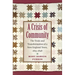 A Crisis of Community: The Trials and Transformation of a New England Town, 1815-1848