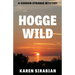 Hogge Wild: A Gordon Strange Mystery