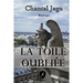 La toile oubliee
