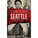 Murder & Mayhem in Seattle
