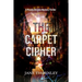 The Carpet Cipher: A Phoebe McCabe Mystery Thriller