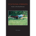 Functional Strength: The Key to Pain-Free Movement