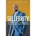 Sellebrity: How to Build a Successful Sports & Entertainment Based Business