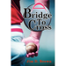 A Bridge To Cross