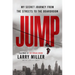 Jump: My Secret Journey from the Streets to the Boardroom