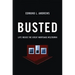 Busted: Life Inside the Great Mortgage Meltdown