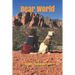 Dear World: Letters from a lost girl (and her dog)