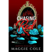 Chasing Red: A Stalker. A Therapist. A Morally Gray Romance