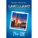 Law of the Land - The UK: A Practical Legal Guide for Tourists and Business Travelers