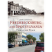 Fredericksburg and Spotsylvania Through Time