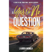 A Yes or No Question