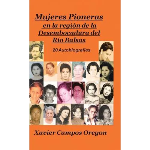 Mujeres Pioneras En La Region de La Desembocadura del Rio Balsas