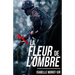 La fleur de l'ombre