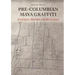 Pre-Columbian Maya Graffiti: Context, Dating and Function