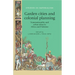 Garden Cities and Colonial Planning: Transnationality and Urban Ideas in Africa and Palestine