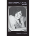 Becoming Until: Poems