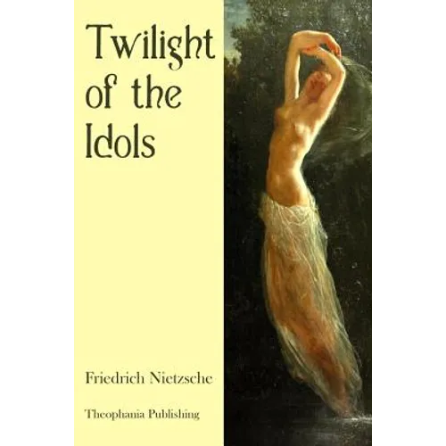 Twilight of the Idols