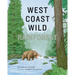 West Coast Wild Rainforest