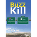 Buzz Kill