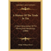 A History Of The Trade In Tin: A Short Description Of Tin Mining And Metallurgy (1880)